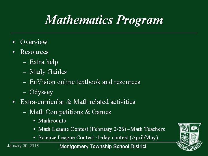 Mathematics Program • Overview • Resources – Extra help – Study Guides – En.