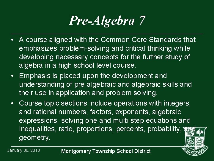 Pre-Algebra 7 • A course aligned with the Common Core Standards that emphasizes problem-solving