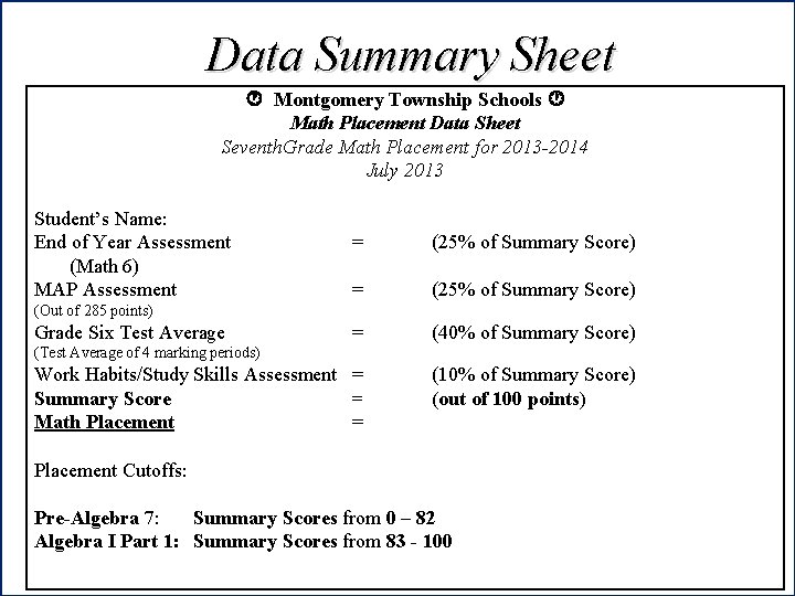 Data Summary Sheet Montgomery Township Schools Math Placement Data Sheet Seventh. Grade Math Placement