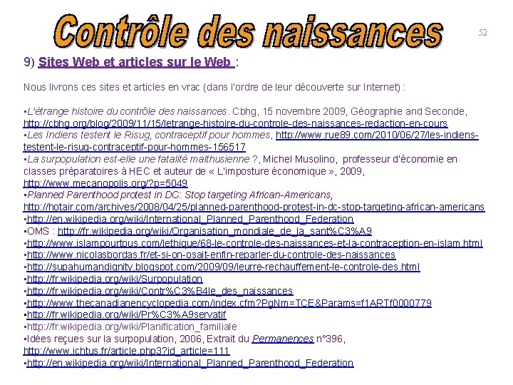 52 9) Sites Web et articles sur le Web : Nous livrons ces sites