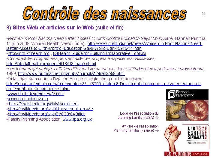 54 9) Sites Web et articles sur le Web (suite et fin) : •