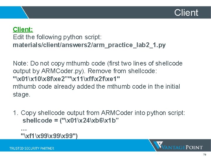 Client: Edit the following python script: materials/client/answers 2/arm_practice_lab 2_1. py Note: Do not copy Client: Edit the following python script: materials/client/answers 2/arm_practice_lab 2_1. py Note: Do not copy