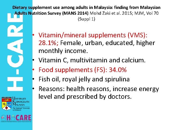 Dietary supplement use among adults in Malaysia: finding from Malaysian Adults Nutrition Survey (MANS