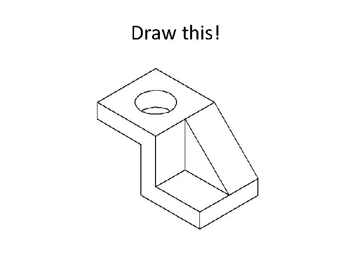 Draw this! 