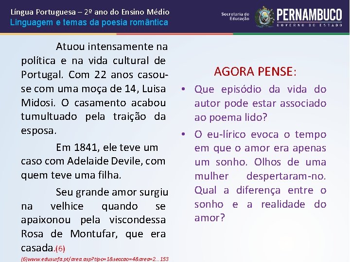Língua Portuguesa – 2º ano do Ensino Médio Linguagem e temas da poesia romântica