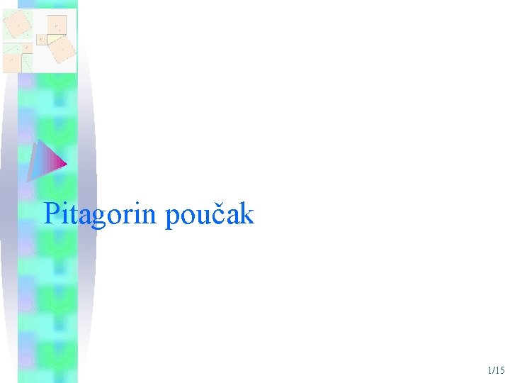 Pitagorin poučak 1/15 