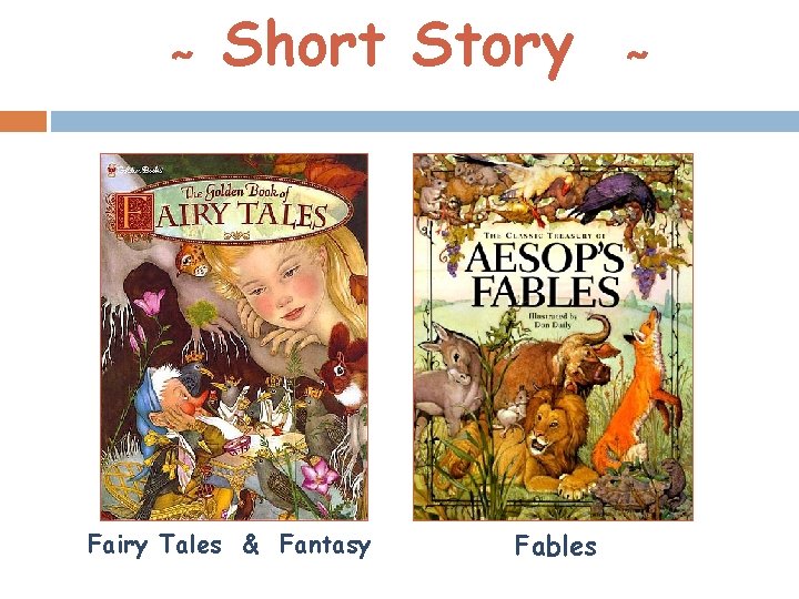 ~ Short Story ~ Fairy Tales & Fantasy Fables 