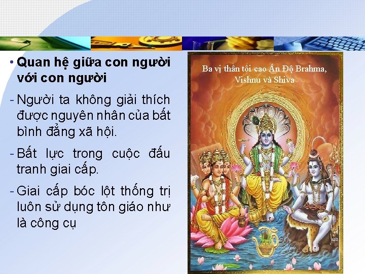  • Quan hệ giữa con người với con người - Người ta không