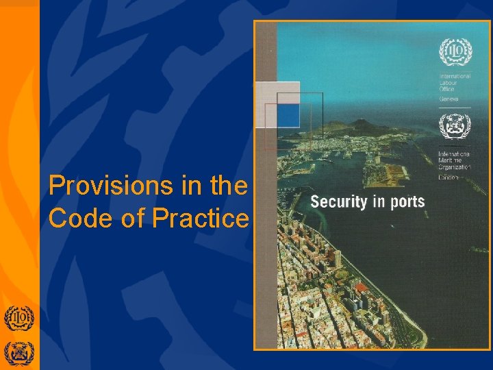 Provisions in the Code of Practice 
