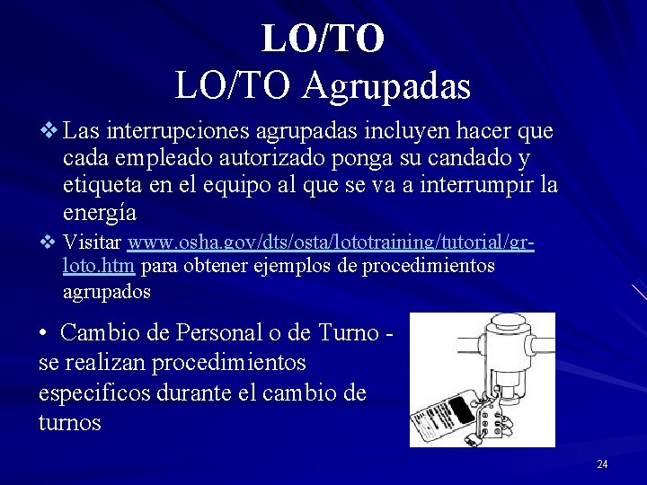 LO/TO Agrupadas v Las interrupciones agrupadas incluyen hacer que cada empleado autorizado ponga su