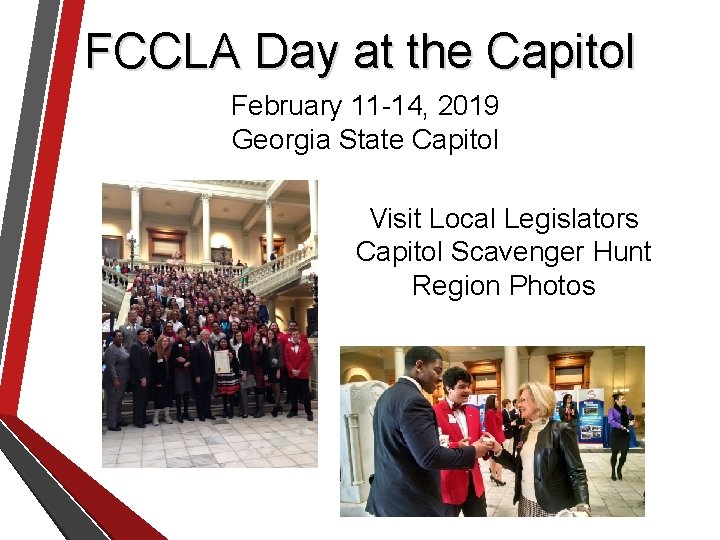 FCCLA Day at the Capitol February 11 -14, 2019 Georgia State Capitol Visit Local