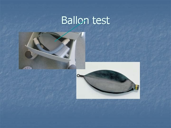 Ballon test 