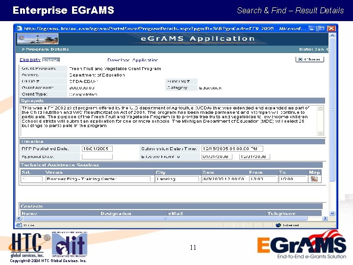 Enterprise EGr. AMS Search & Find – Result Details 11 Copyright © 2004 HTC