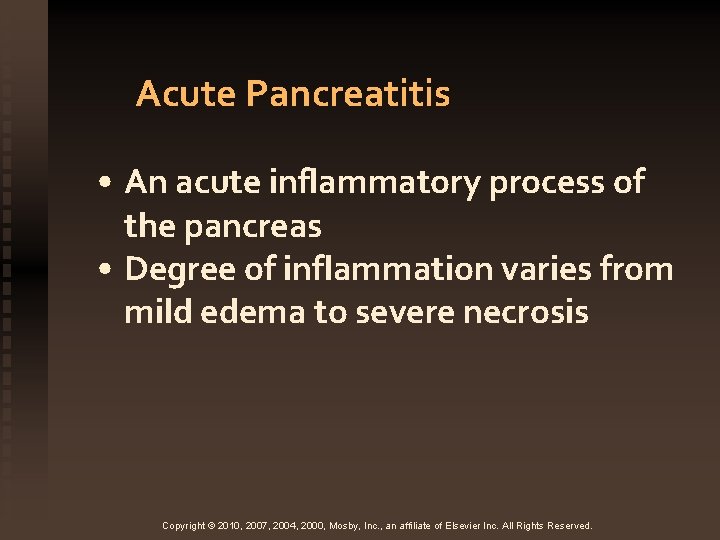 Acute Pancreatitis • An acute inflammatory process of the pancreas • Degree of inflammation
