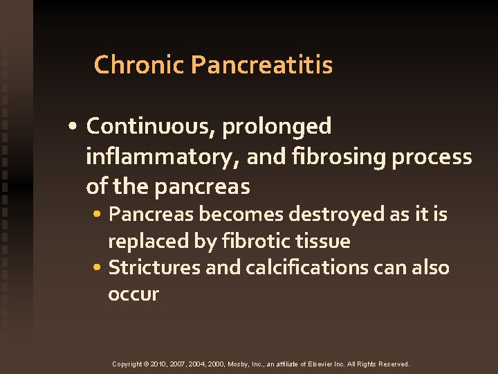 Chronic Pancreatitis • Continuous, prolonged inflammatory, and fibrosing process of the pancreas • Pancreas