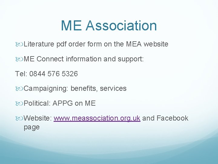 ME Association Literature pdf order form on the MEA website ME Connect information and