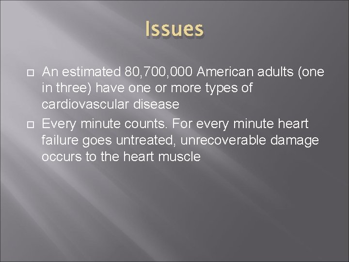 Issues An estimated 80, 700, 000 American adults (one in three) have one or Issues An estimated 80, 700, 000 American adults (one in three) have one or