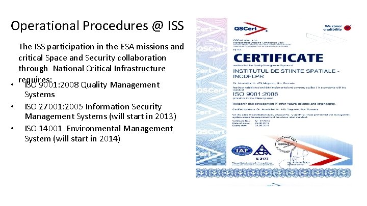 Operational Procedures @ ISS The ISS participation in the ESA missions and critical Space