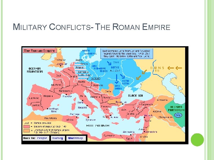 MILITARY CONFLICTS- THE ROMAN EMPIRE 