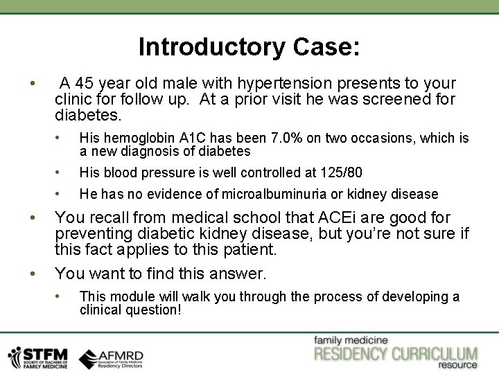 Introductory Case: • • • A 45 year old male with hypertension presents to Introductory Case: • • • A 45 year old male with hypertension presents to