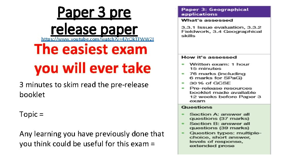 Paper 3 pre release paper The easiest exam you will ever take https: //www.