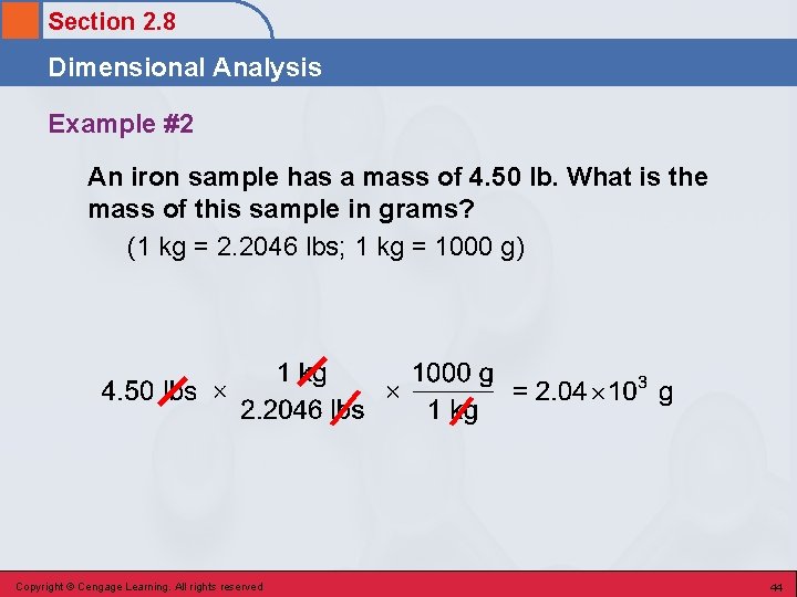 Section 2. 8 Dimensional Analysis Example #2 An iron sample has a mass of Section 2. 8 Dimensional Analysis Example #2 An iron sample has a mass of