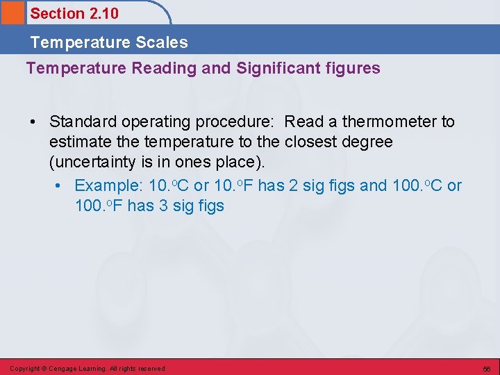Section 2. 10 Temperature Scales Temperature Reading and Significant figures • Standard operating procedure: Section 2. 10 Temperature Scales Temperature Reading and Significant figures • Standard operating procedure:
