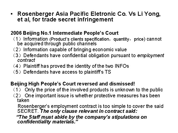  • Rosenberger Asia Pacific Eletronic Co. Vs Li Yong, et al, for trade