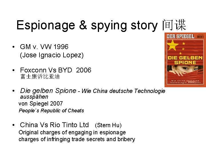 Espionage & spying story 间谍 • GM v. VW 1996 (Jose Ignacio Lopez) •