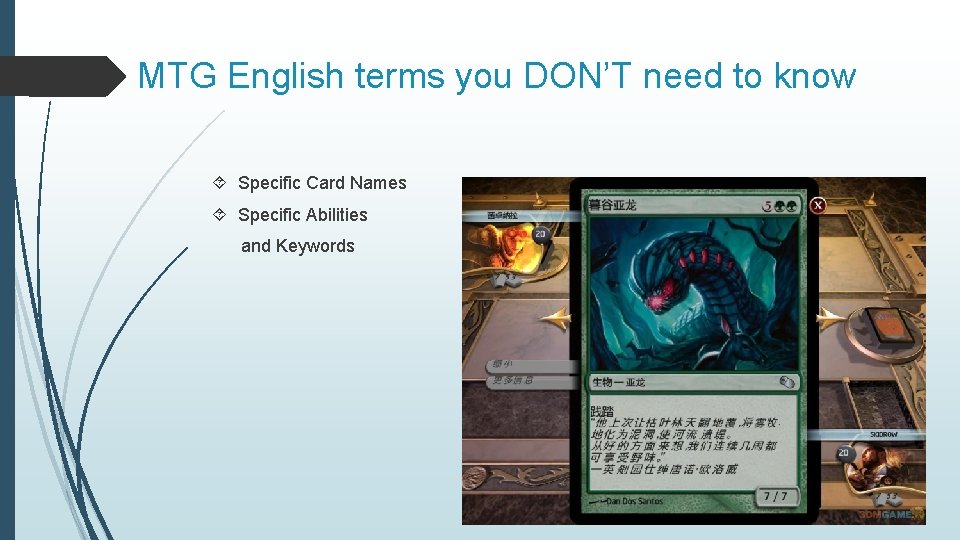 MTG English terms you DON’T need to know Specific Card Names Specific Abilities and
