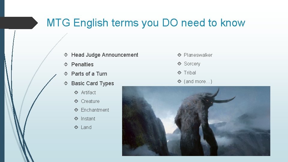 MTG English terms you DO need to know Head Judge Announcement Planeswalker Penalties Sorcery