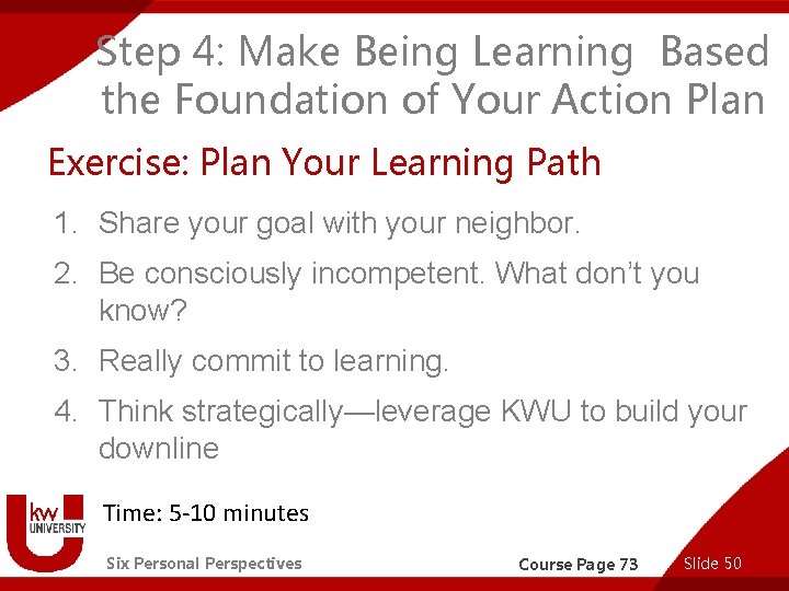 Step 4: Make Being Learning Based the Foundation of Your Action Plan Exercise: Plan