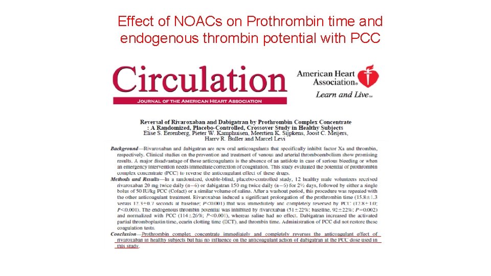 Effect of NOACs on Prothrombin time and endogenous thrombin potential with PCC 