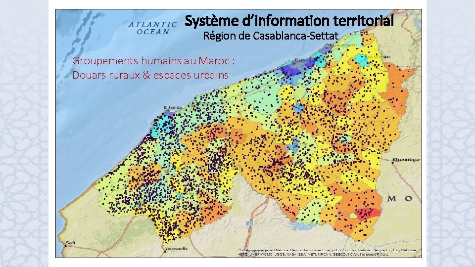 Système d’information territorial Région de Casablanca-Settat Groupements humains au Maroc : Douars ruraux &