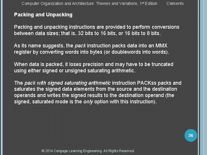 Computer Organization and Architecture: Themes and Variations, 1 st Edition Clements Packing and Unpacking Computer Organization and Architecture: Themes and Variations, 1 st Edition Clements Packing and Unpacking