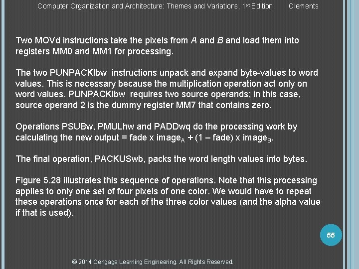 Computer Organization and Architecture: Themes and Variations, 1 st Edition Clements Two MOVd instructions Computer Organization and Architecture: Themes and Variations, 1 st Edition Clements Two MOVd instructions