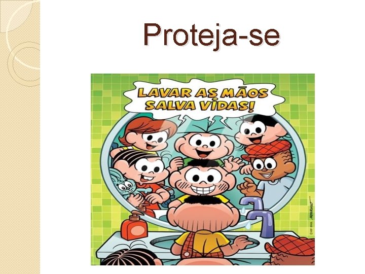  Proteja-se 