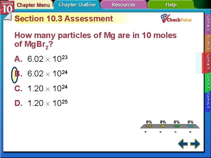 Section 10. 3 Assessment How many particles of Mg are in 10 moles of Section 10. 3 Assessment How many particles of Mg are in 10 moles of