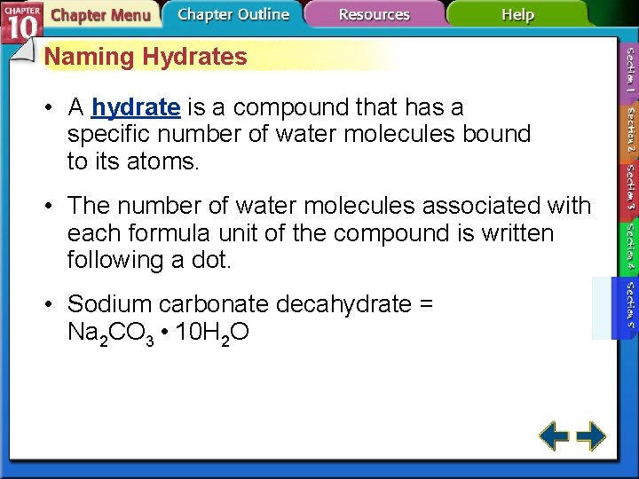Naming Hydrates • A hydrate is a compound that has a specific number of Naming Hydrates • A hydrate is a compound that has a specific number of