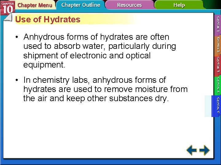 Use of Hydrates • Anhydrous forms of hydrates are often used to absorb water, Use of Hydrates • Anhydrous forms of hydrates are often used to absorb water,