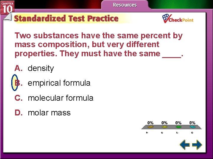 Two substances have the same percent by mass composition, but very different properties. They Two substances have the same percent by mass composition, but very different properties. They
