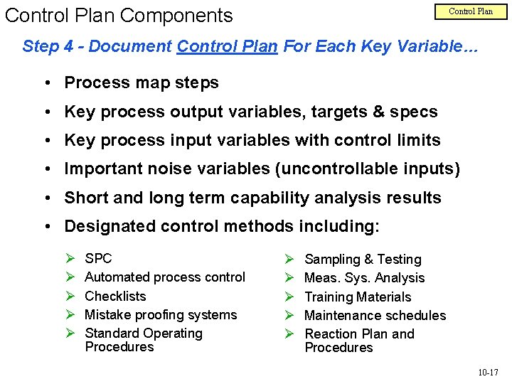 Control Plan Components Control Plan Step 4 - Document Control Plan For Each Key
