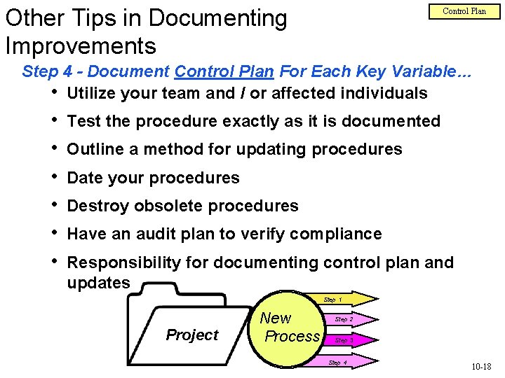 Other Tips in Documenting Improvements Control Plan Step 4 - Document Control Plan For