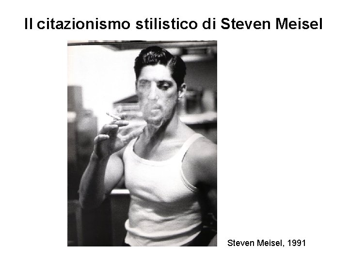 Il citazionismo stilistico di Steven Meisel, 1991 