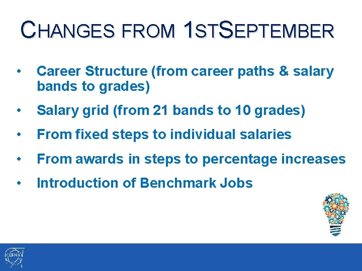 CHANGES FROM 1 STSEPTEMBER • Career Structure (from career paths & salary bands to CHANGES FROM 1 STSEPTEMBER • Career Structure (from career paths & salary bands to