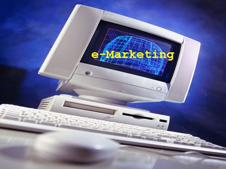 e-Marketing 