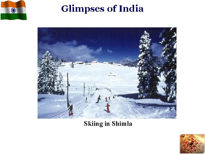 Glimpses of India Skiing in Shimla 