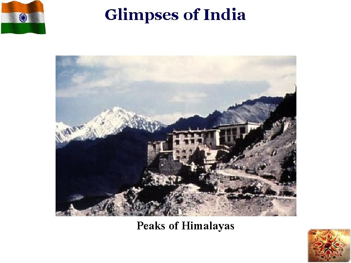 Glimpses of India Peaks of Himalayas 