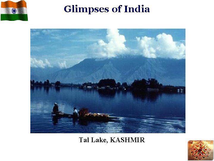 Glimpses of India Tal Lake, KASHMIR 