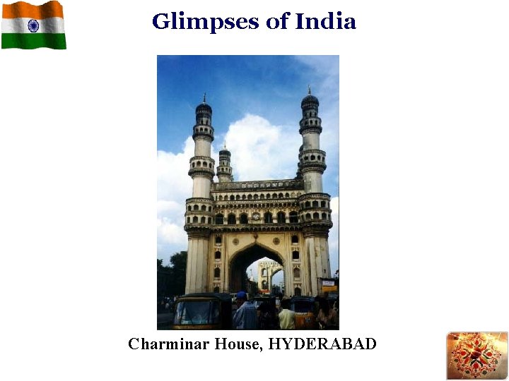 Glimpses of India Charminar House, HYDERABAD 